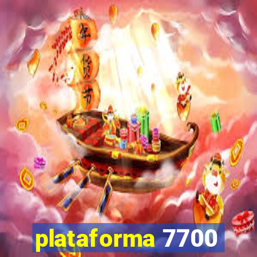 plataforma 7700